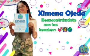Reencontrándote con tus teachers 💞👩🏻‍🏫🌍 – Ximena Ojeda