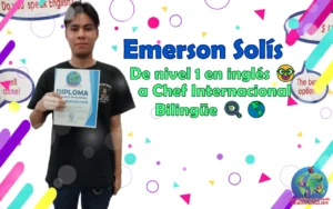 De nivel 1 en inglés 🤓 a Chef Internacional Bilingüe 🧑🏻‍🍳🌎 – Emerson Solís