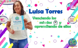 Venciendo los miedos 👻 y aprendiendo de ellos 💪🏻 – Luisa Torres